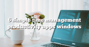 6 simple time management productivity apps windows