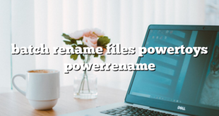 batch rename files powertoys powerrename