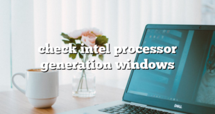 check intel processor generation windows