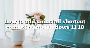 how to add uninstall shortcut context menu windows 11 10