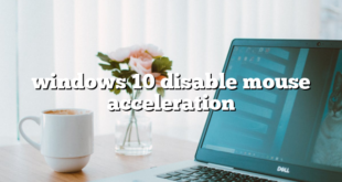 windows 10 disable mouse acceleration